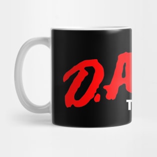 Dare To Keep Kids Off Dr*ugs Mug